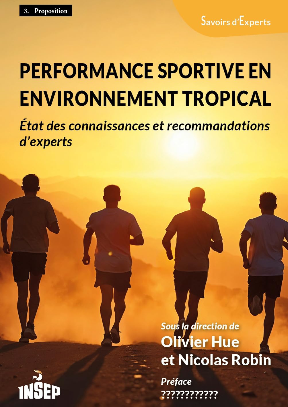 Performances sportives en environnement tropical : état des connaissances et recommandations d'exper