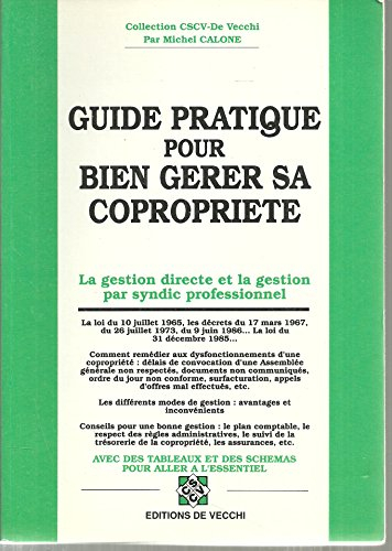 Guide pratique pour bien gérer sa copropriété