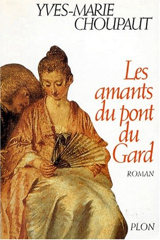 Les Amants du Pont du Gard