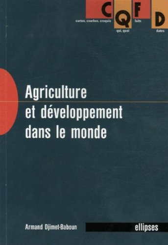 Agriculture et développement dans le monde
