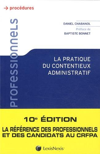 La pratique du contentieux administratif