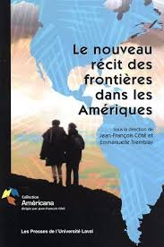 Le nouveau récit des frontières dans les Amériques