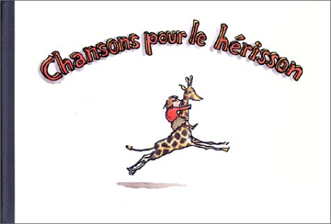 Chansons pour les hérissons