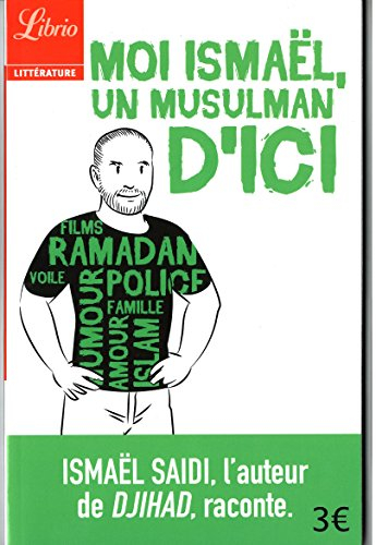 Moi Ismaël, un musulman d'ici