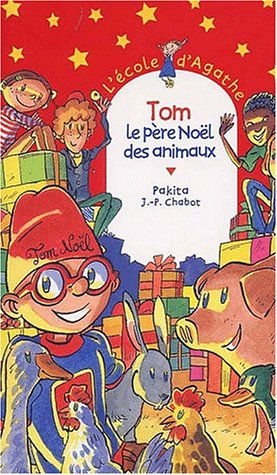 L'école d'Agathe. Vol. 24. Tom le Père Noël des animaux