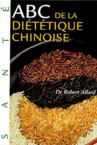 Abc de la diététique chinoise