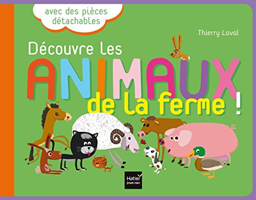 Découvre les animaux de la ferme !