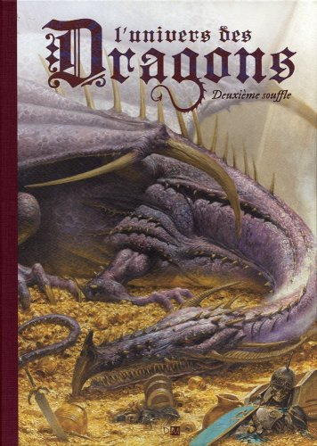 L'univers des dragons. Deuxième souffle