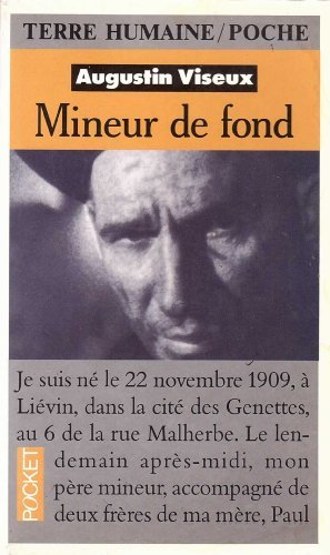 Mineur de fond : fosses de Lens, soixante ans de combat et de solidarité