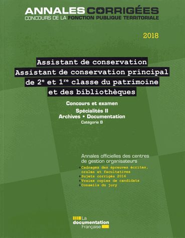 Assistant de conservation, assistant de conservation principal de 2e et 1re classe du patrimoine et 