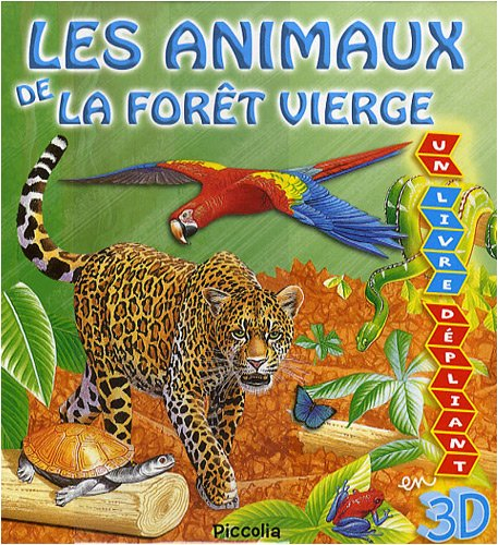 Les animaux de la forêt vierge