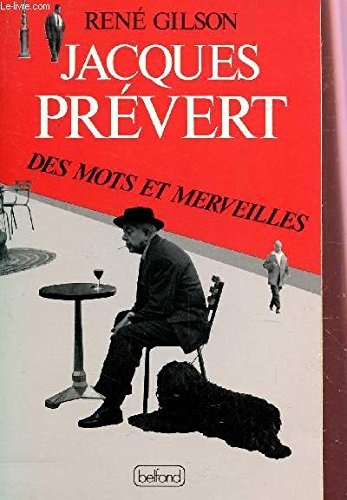 Des mots et merveilles, Jacques Prévert