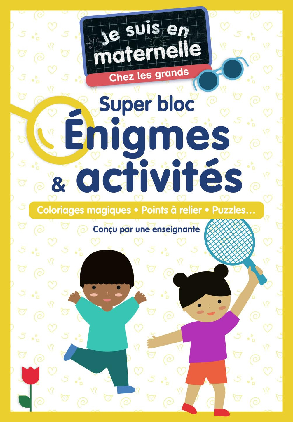 Je suis en maternelle, chez les grands : super bloc énigmes & activités : jeux de logique, points à 