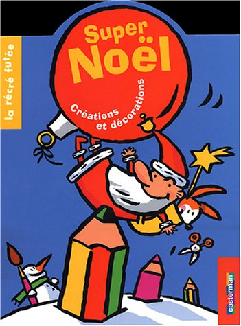 Super Noël !