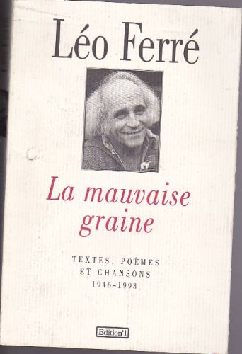La mauvaise graine