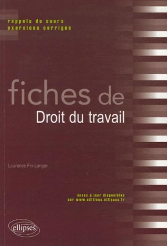 Fiches de droit du travail : rappels de cours et exercices corrigés