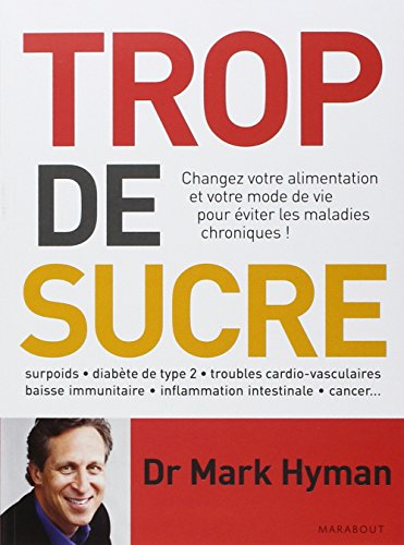 Trop de sucre : changez votre alimentation et votre mode de vie pour éviter les maladies chroniques