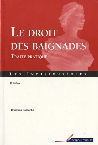 Le droit des baignades : traité pratique