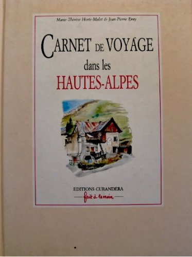 carnet de voyage dans les hautes-alpes