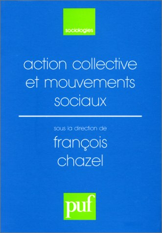 Action collective et mouvements sociaux