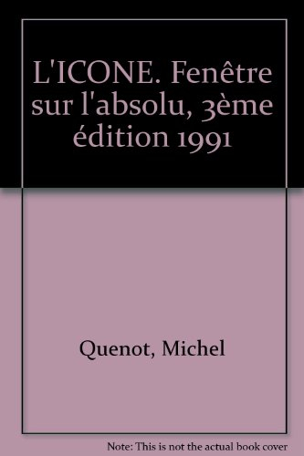 L'Icône : fenêtre sur l'absolu