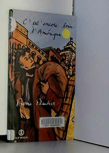 c'est encore loin l'amérique ?