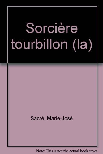 la sorciere tourbillon