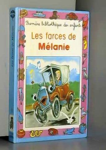 Les Farces de Mélanie