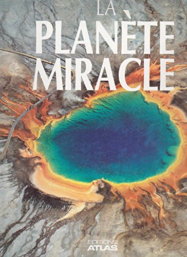 la planète miracle