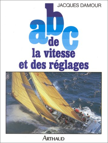ABC de la vitesse et des réglages