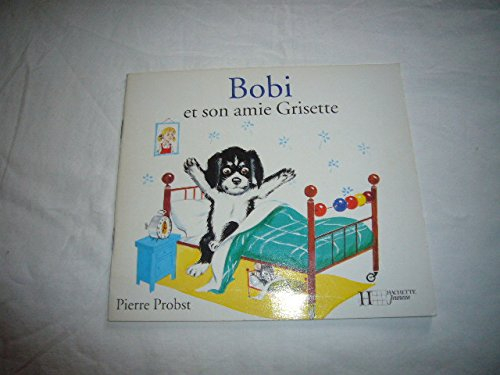 Bobi et son amie Grisette