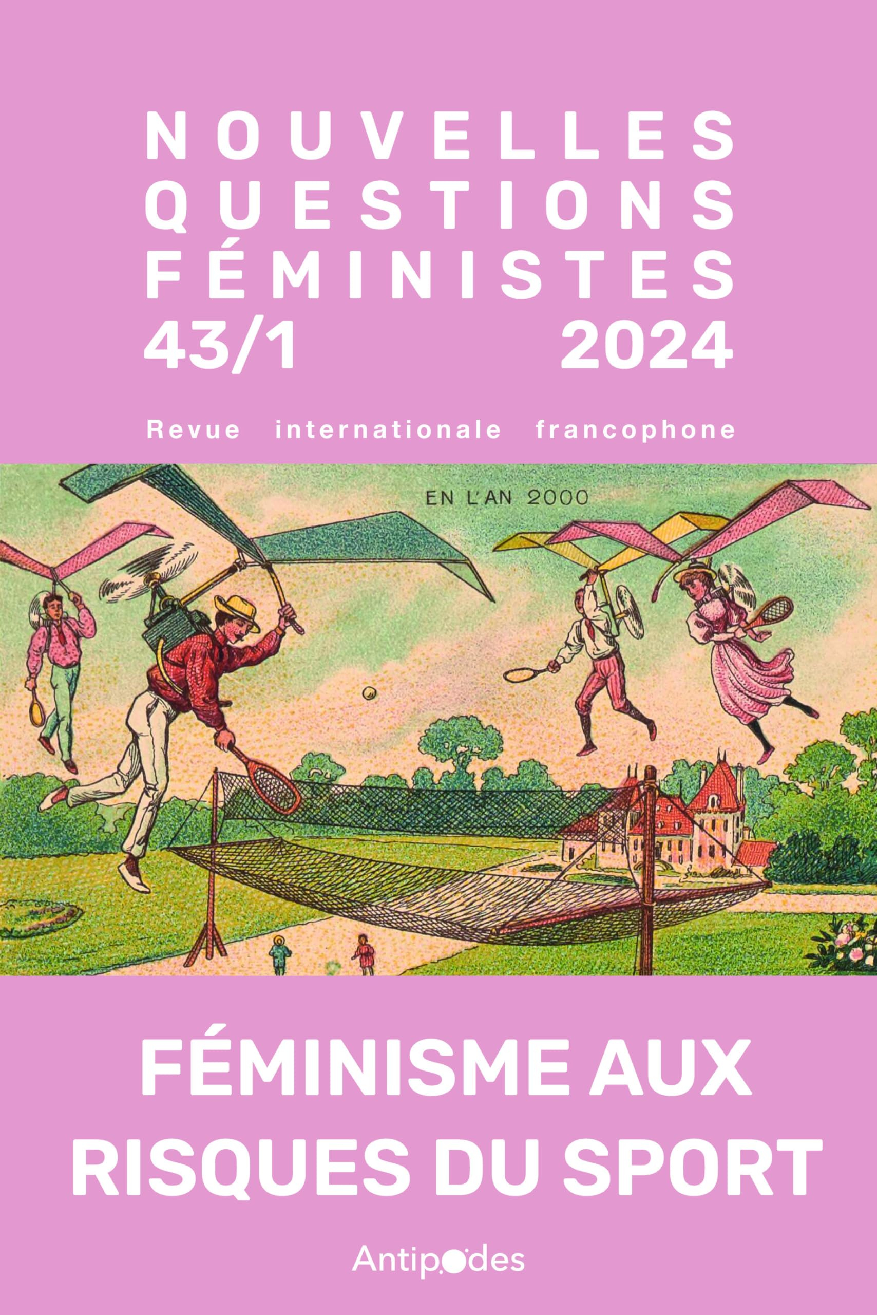 Nouvelles questions féministes, n° 1 (2024). Féminisme aux risques du sport