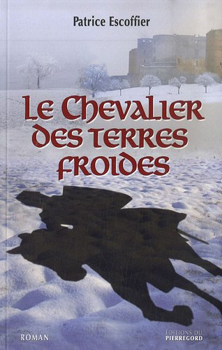 Le chevalier des terres froides