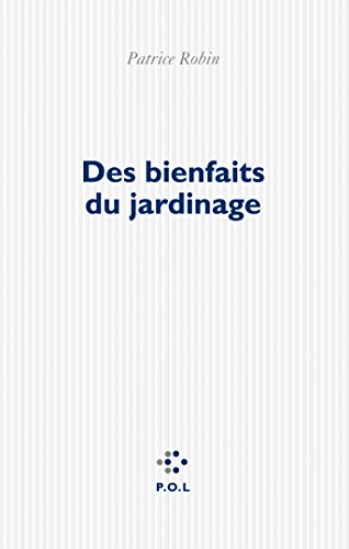 Des bienfaits du jardinage