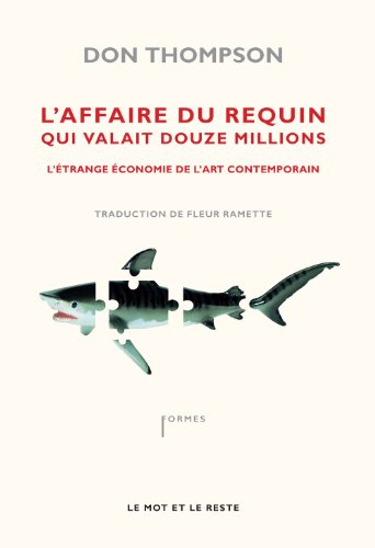 L'affaire du requin qui valait douze millions : l'étrange économie de l'art contemporain