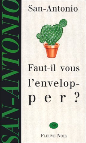 faut-il vous l'envelopper ?
