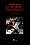 La mémoire pour oublier