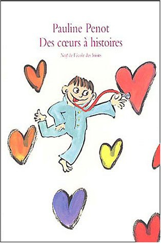 Des coeurs à histoires
