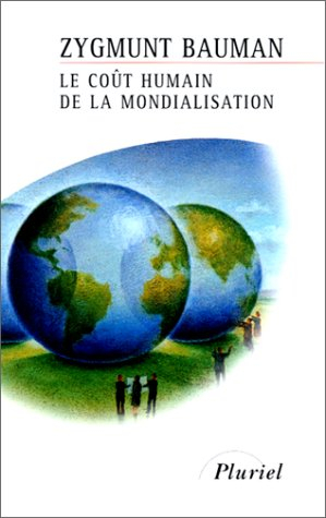 le coût humain de la mondialisation