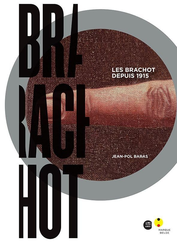Brachot : les Brachot depuis 1915