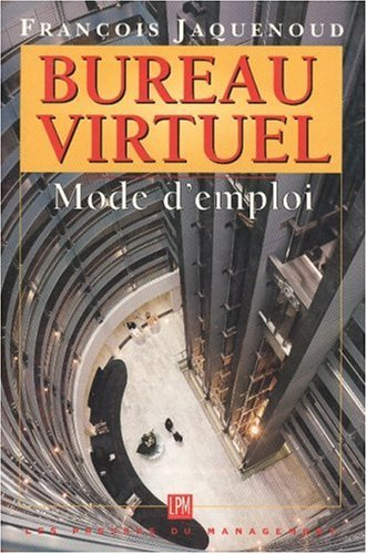 Bureau virtuel : mode d'emploi