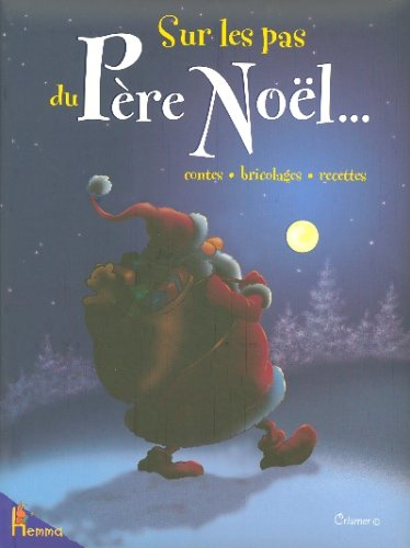 Sur les pas du Père Noël...