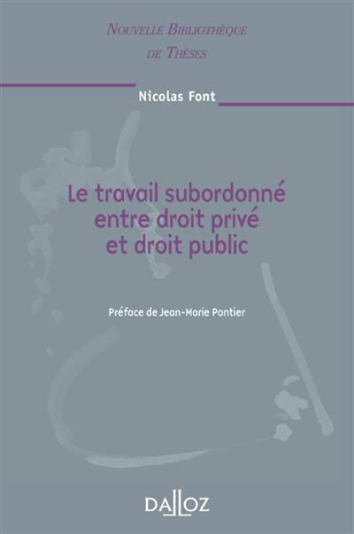 Le travail subordonné entre droit privé et droit public