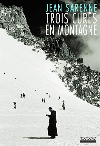 Trois curés en montagne