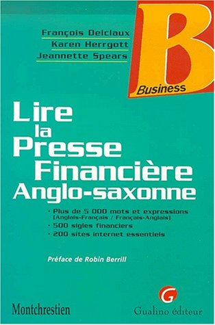 Lire la presse financière anglo-saxonne