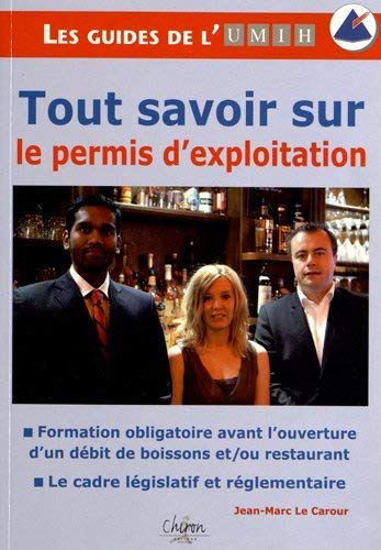 Tout savoir sur le permis d'exploitation : formation obligatoire avant l'ouverture d'un débit de boi