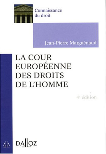 La Cour européenne des droits de l'homme