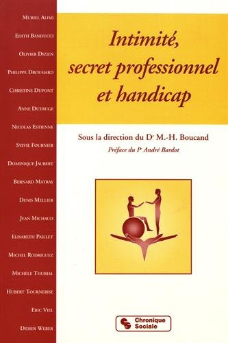 Intimité, secret professionnel et handicap