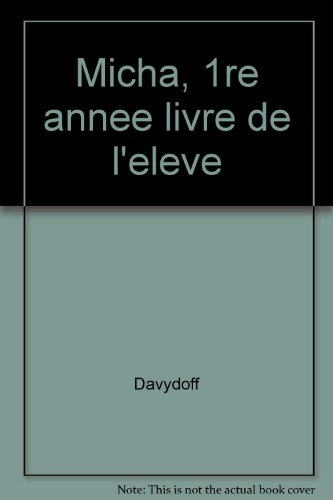 Micha russe, 1e niveau. Manuel