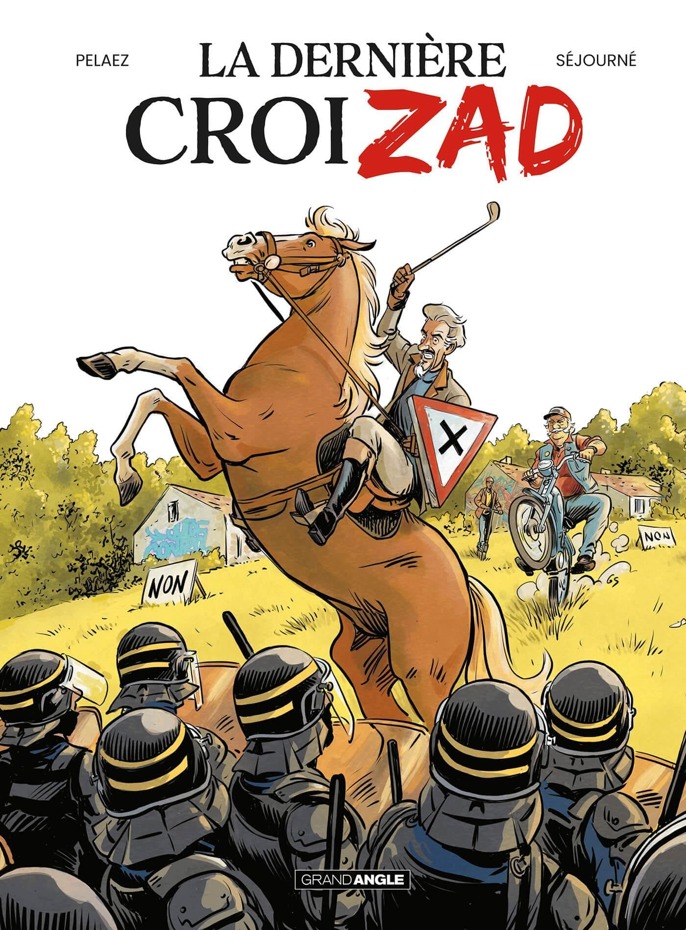 La dernière croiZAD